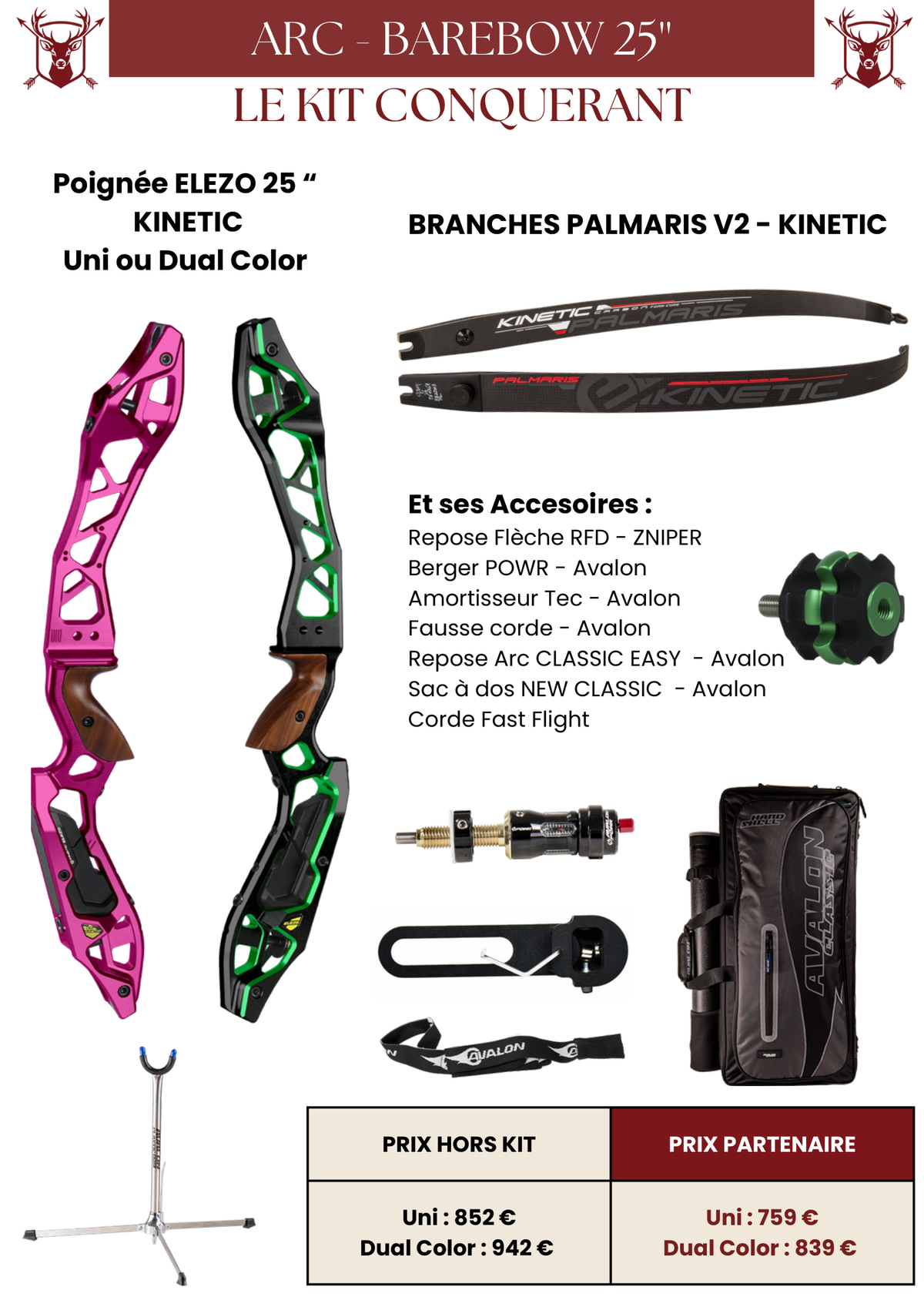 Kit Arc Nu 25'' Conquérant - MFA