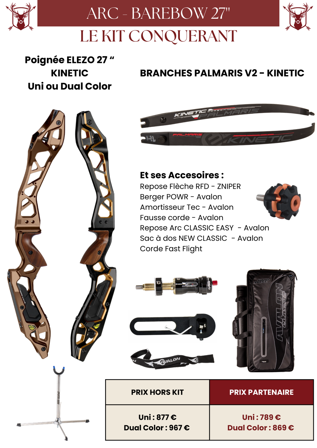 Kit Arc Nu 27'' Conquérant - MFA